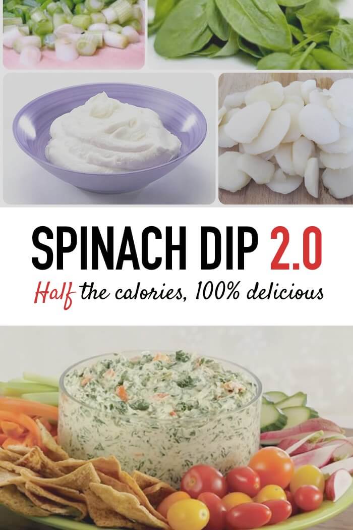Spinach Dip 2 0 Half The Calories But All The Deliciousness