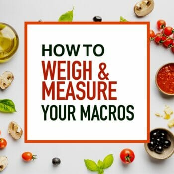 How to weigh and measure macro amounts in food